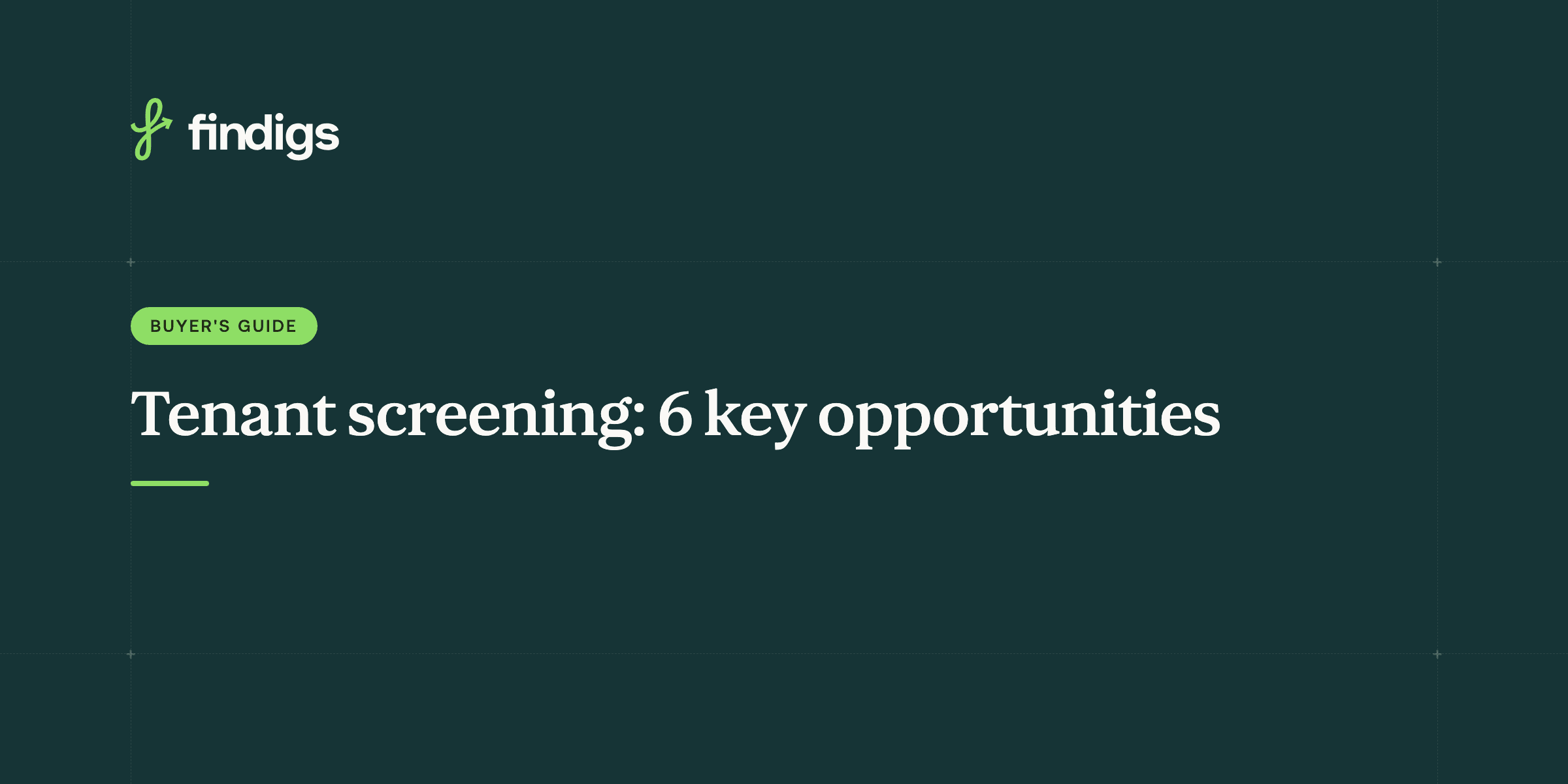 Tenant screening and background check: 6 key opportunities